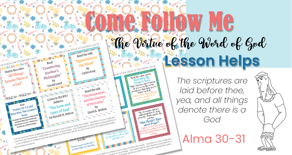 The Virtue of the Word of God Come Follow Me lesson helps