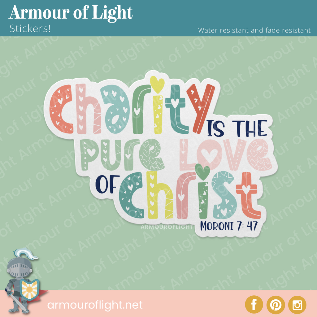 Charity is the Pure Love of Christ quote from the Book of Mormon laminated vinyl sticker