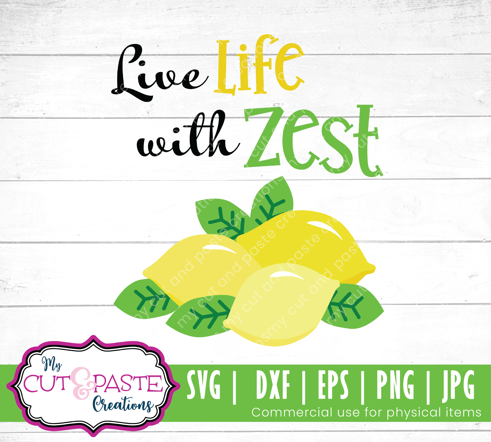 Live Life With Zest Lemon SVG – Armour of Light