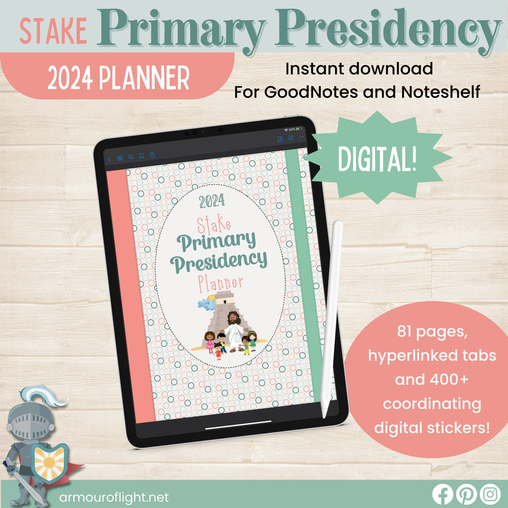 2024 STAKE Primary Presidency Planner, Digital GoodNotes Planner